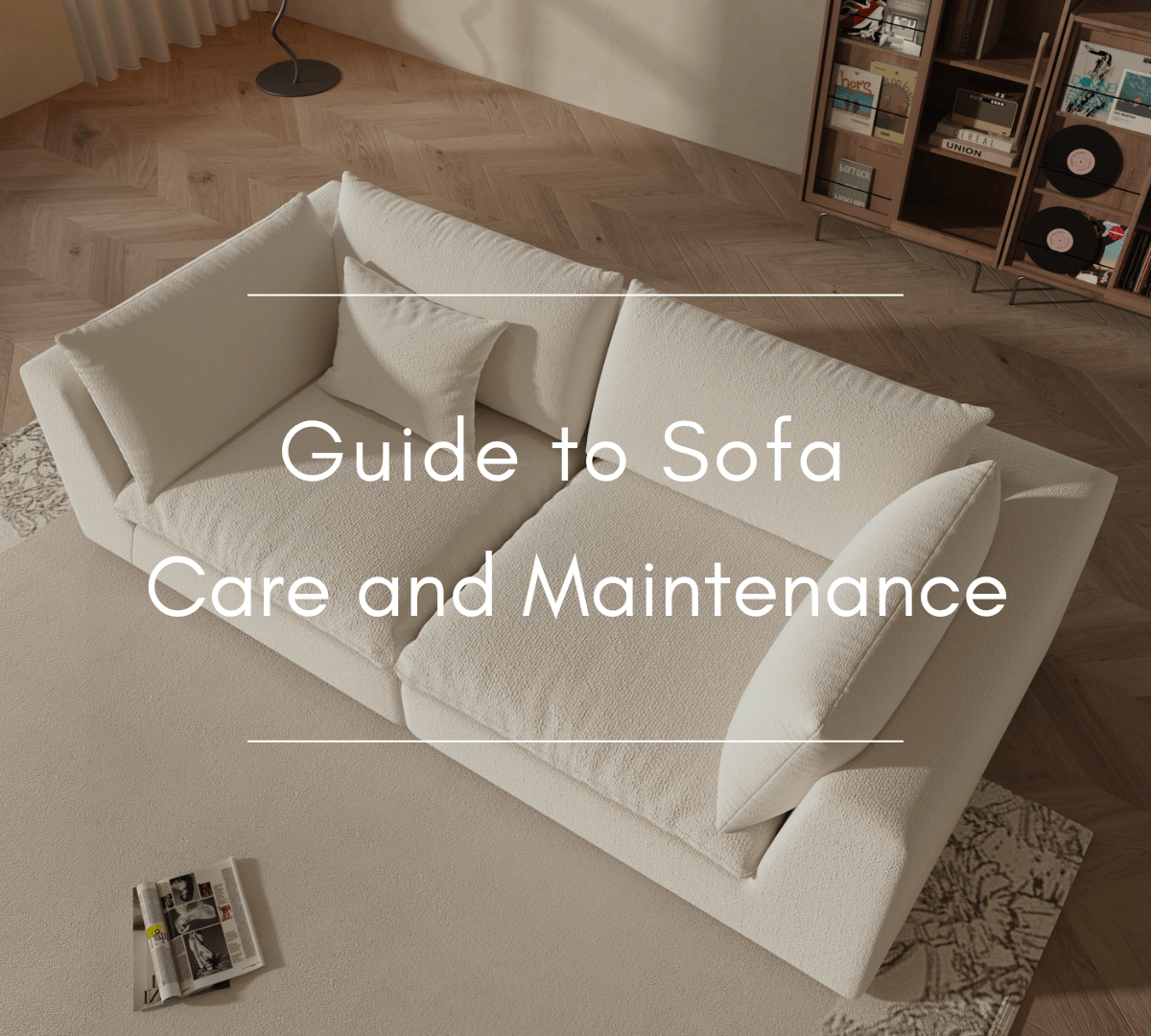 Guide to Sofa Care and Maintenance - Fajiani